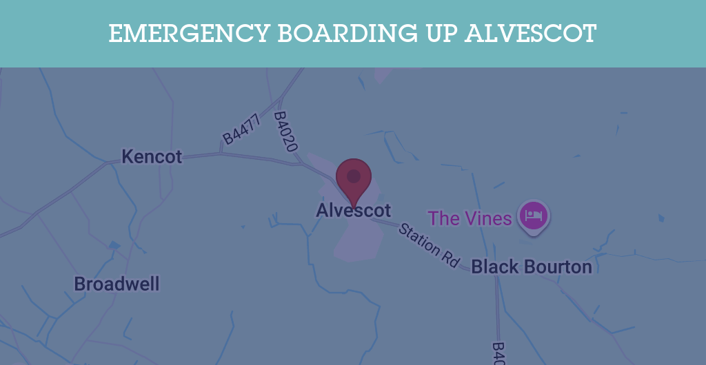 Emergency Boarding Up Services in Alvescot - OX18
