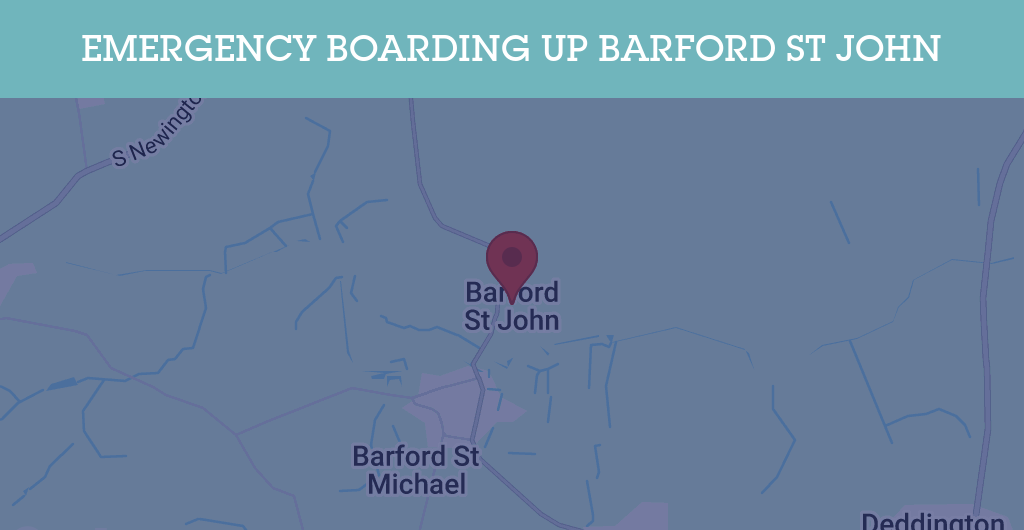 Emergency Boarding Up Services in Barford St John - OX15