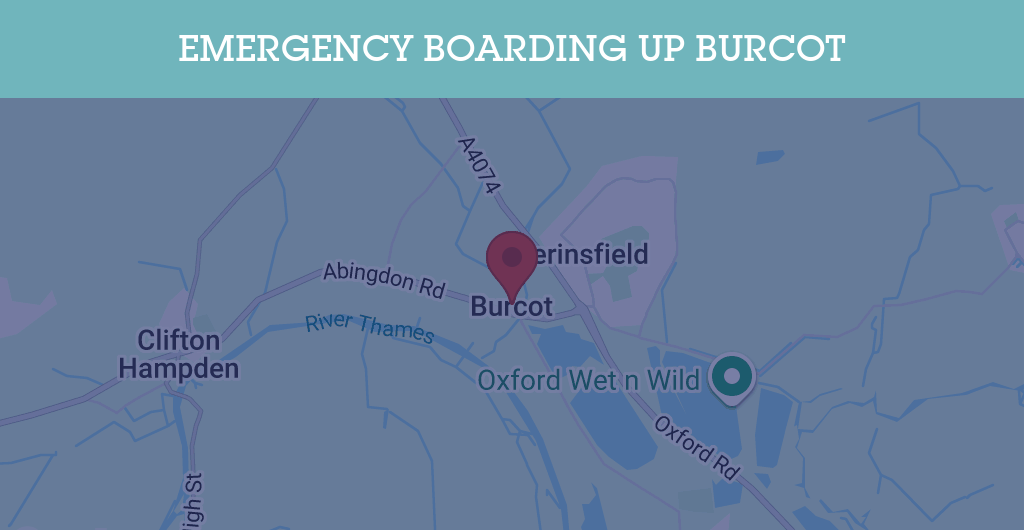 Emergency Boarding Up Services in Burcot - OX14
