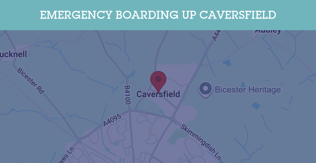 Emergency Boarding Up Services in Caversfield - OX27
