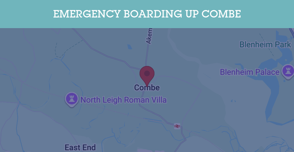 Emergency Boarding Up Services in Combe - OX29