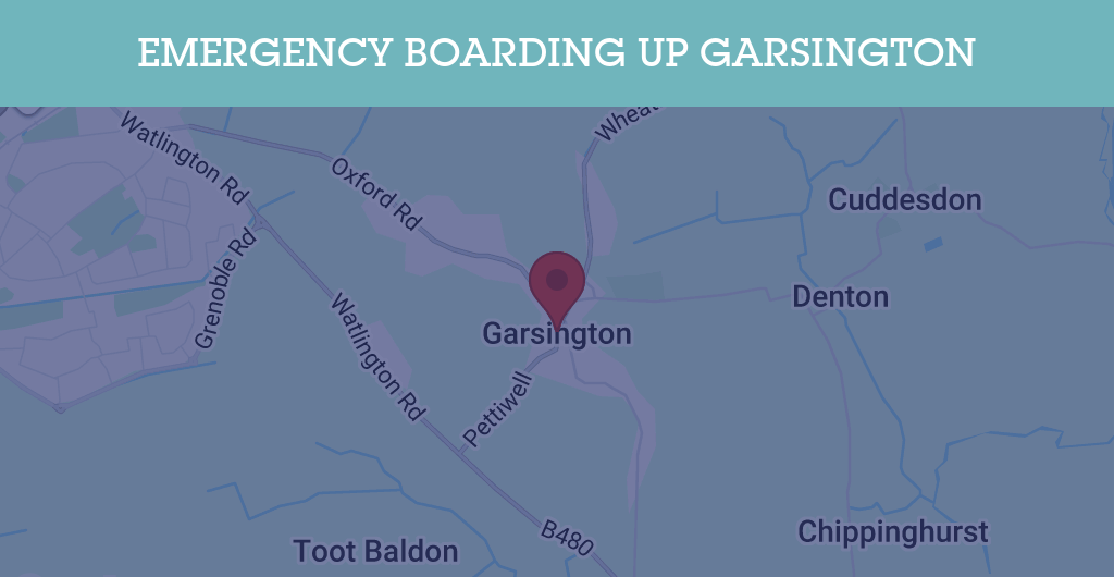Emergency Boarding Up Services in Garsington - OX44