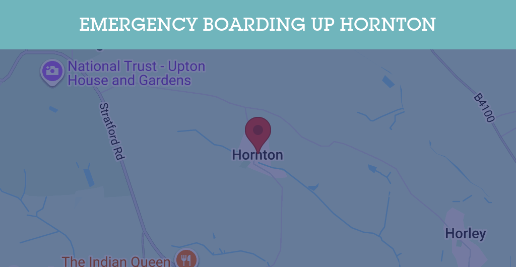 Emergency Boarding Up Services in Hornton - OX15