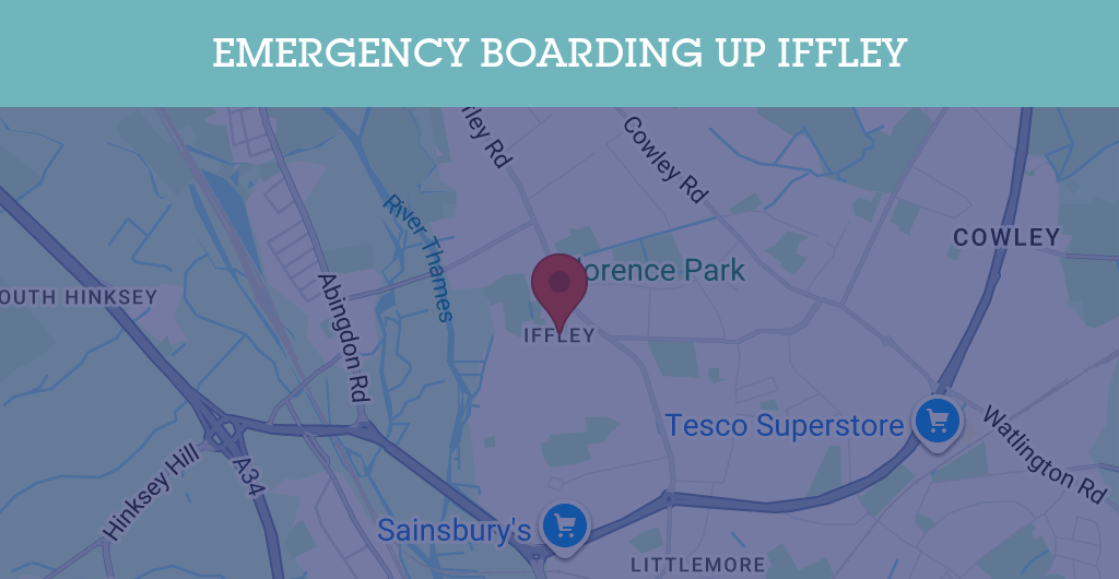 Emergency Boarding Up Services in Iffley - OX4