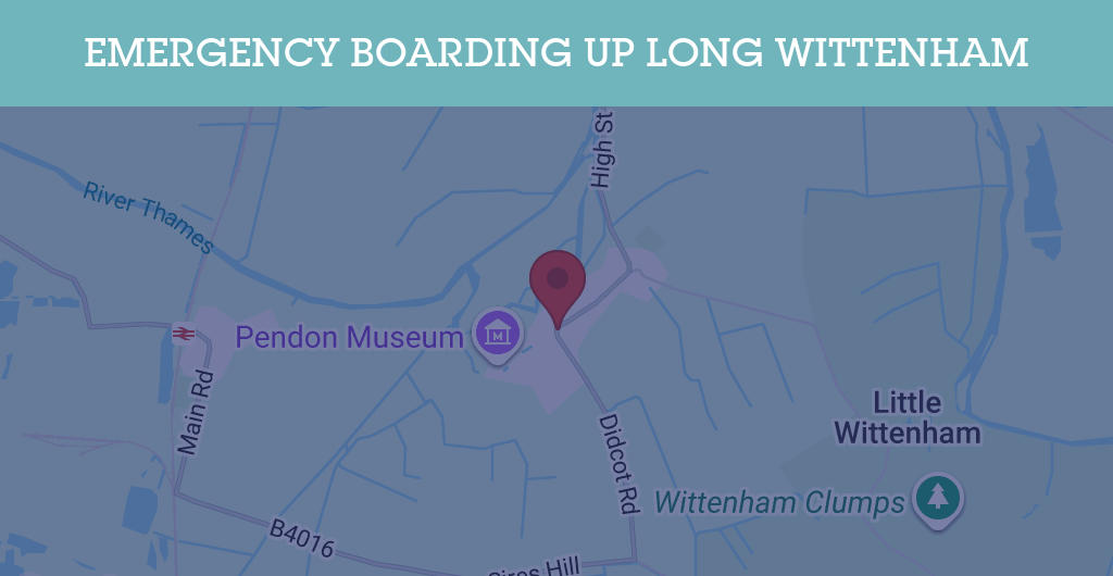 Emergency Boarding Up Services in Long Wittenham - OX14