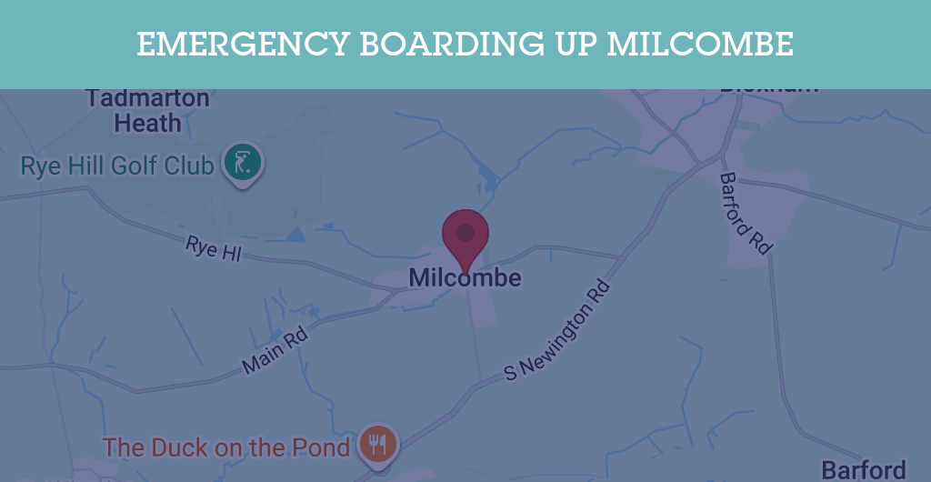 Emergency Boarding Up Services in Milcombe - OX15