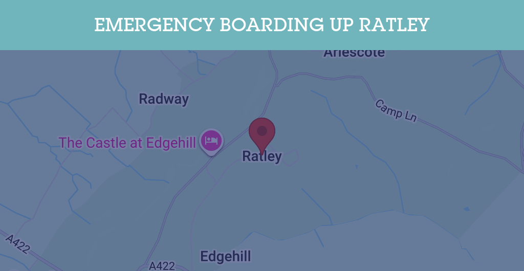 Emergency Boarding Up Services in Ratley - OX15