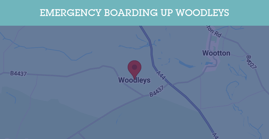 Emergency Boarding Up Services in Woodleys - OX20